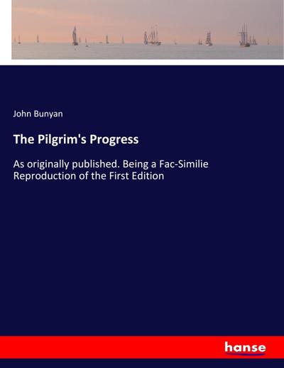 The Pilgrim’s Progress