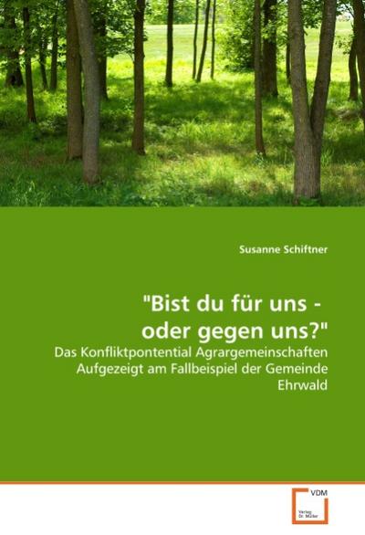 Bist du für uns -  oder gegen uns?