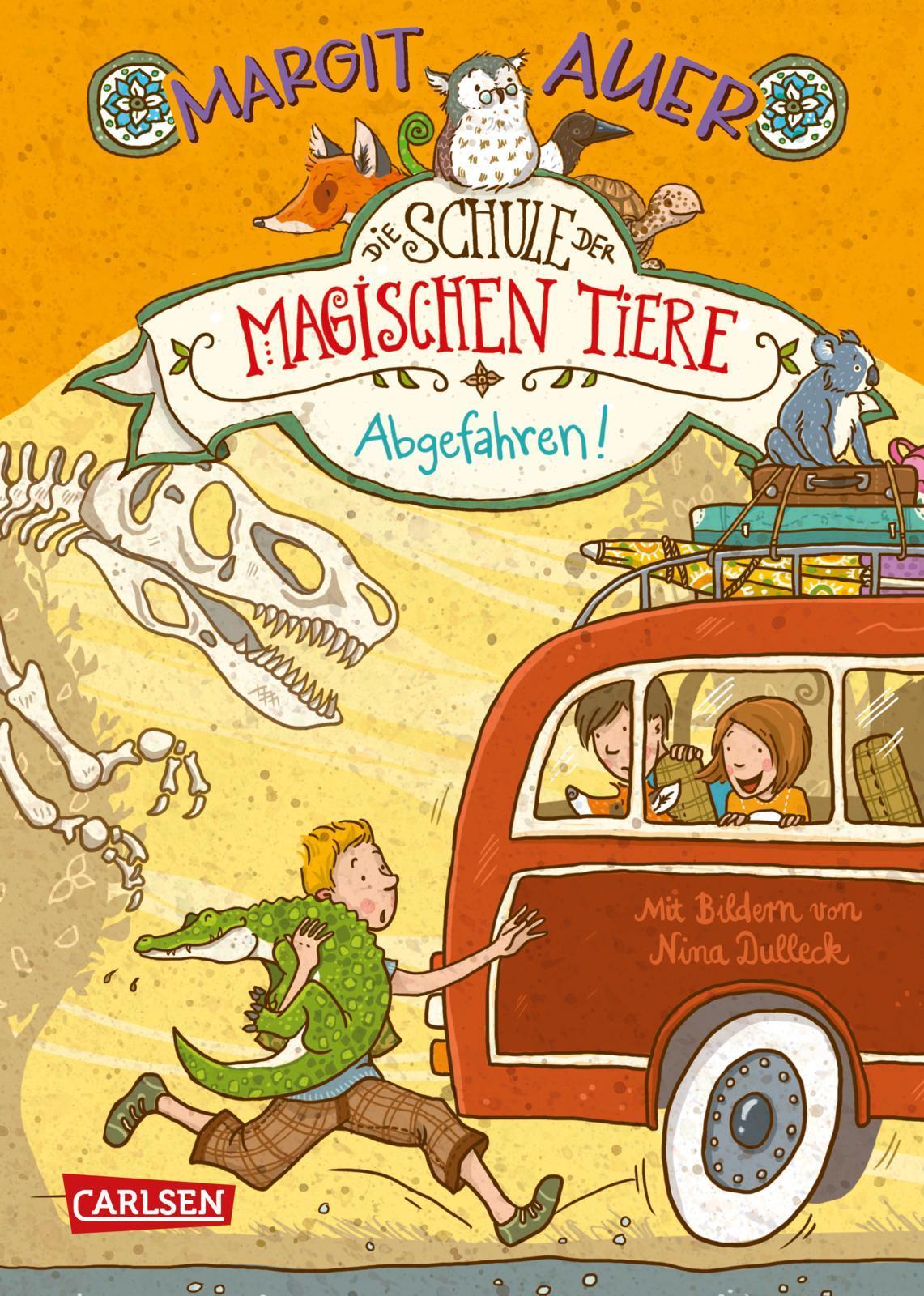 Die Schule der magischen Tiere 04 Abgefahren von Margit Auer