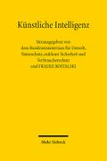 Künstliche Intelligenz: Wie gelingt eine vertrauenswürdige Verwendung in Deutschland und Europa?