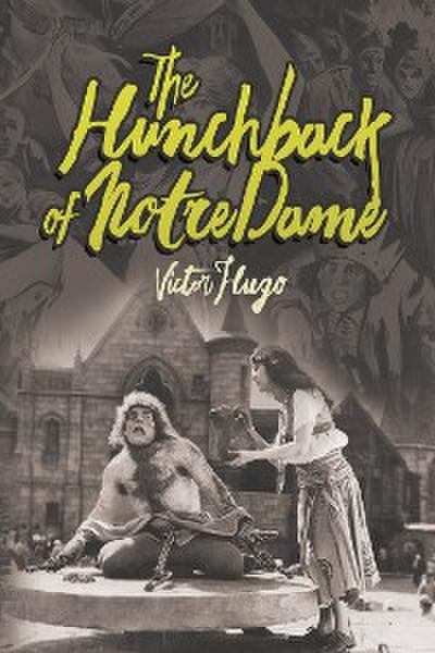 The Hunchback of Notre Dame