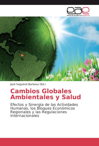 Cambios Globales Ambientales y Salud