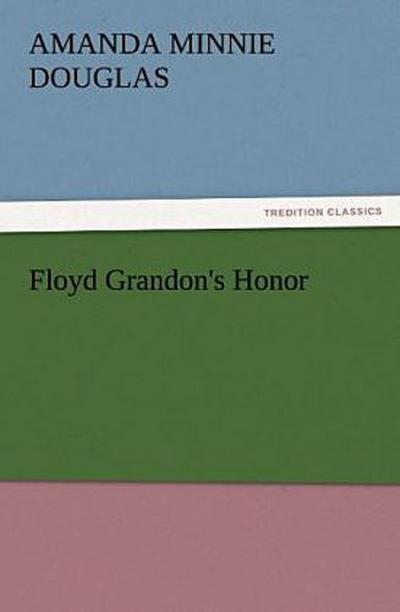 Floyd Grandon’s Honor