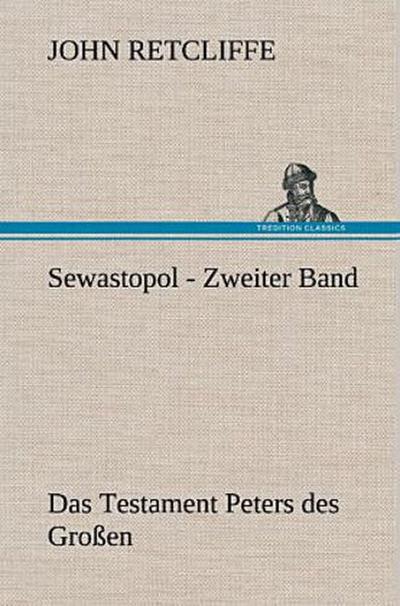 Sewastopol - Zweiter Band