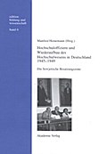 Hochschuloffiziere und Wiederaufbau des Hochschulwesen in Deutschland 1945-1949