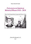 Caricatures on American Historical Phases 1918-201