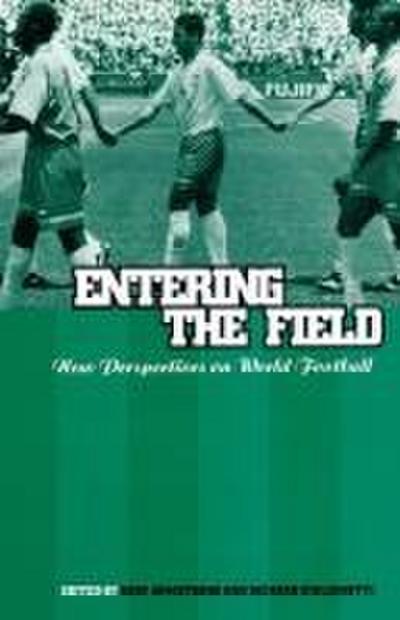 Entering the Field