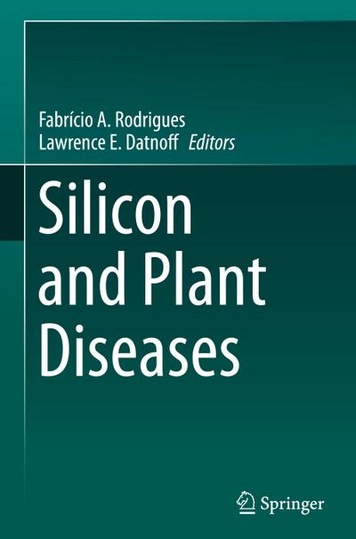 Silicon and Plant Diseases
