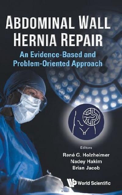 ABDOMINAL WALL HERNIA REPAIR