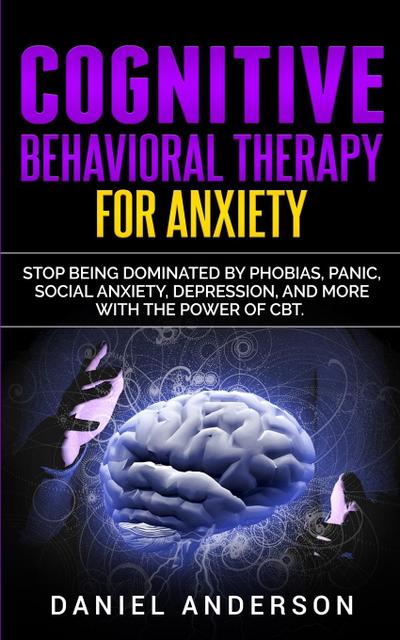 Cognitive Behavioral Therapy for Anxiety