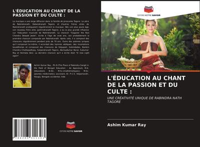 L’ÉDUCATION AU CHANT DE LA PASSION ET DU CULTE :