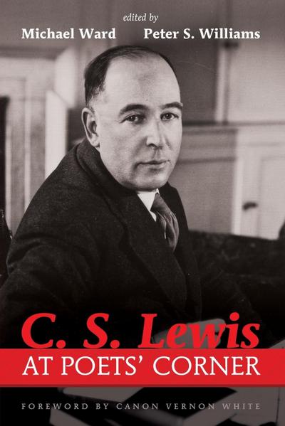 C. S. Lewis at Poets’ Corner