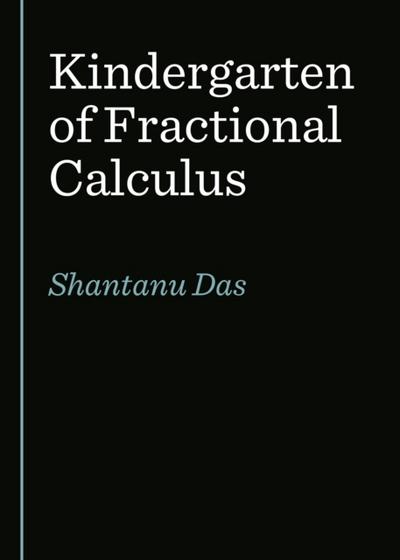 Kindergarten of Fractional Calculus