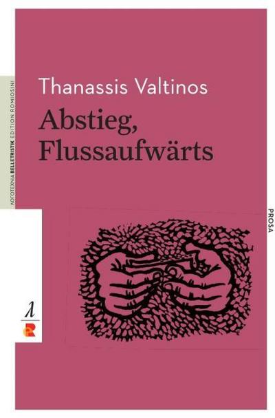 Abstieg, Flussaufwärts