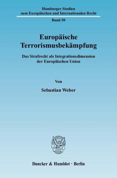 Europäische Terrorismusbekämpfung.