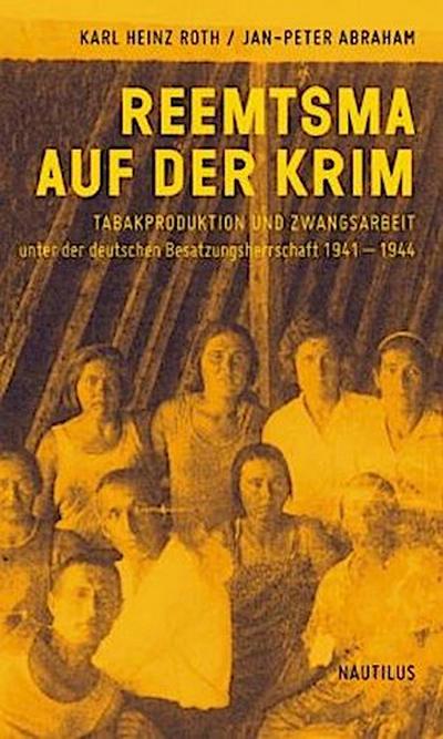 Reemtsma auf der Krim