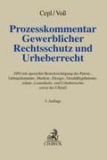Prozesskommentar Gewerblicher Rechtsschutz und Urheberrecht