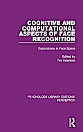 Cognitive and Computational Aspects of Face Recognition