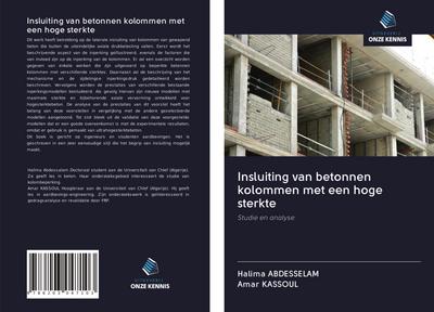 Insluiting van betonnen kolommen met een hoge sterkte
