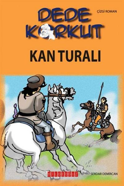 Dede Korkut - Kan Turali