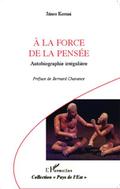 la force de la pensee