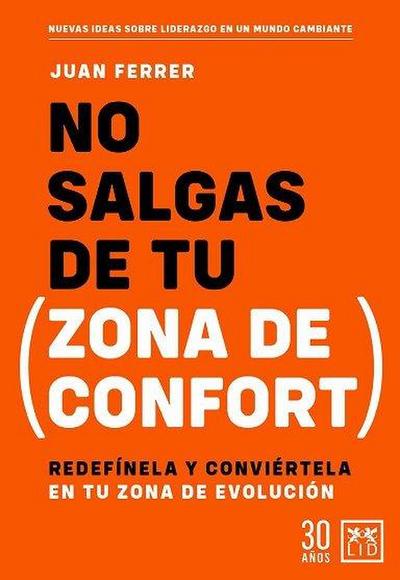 No Salgas de Tu (Zona de Confort)