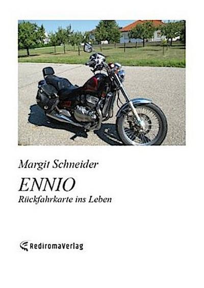 ENNIO  Rückfahrkarte ins Leben