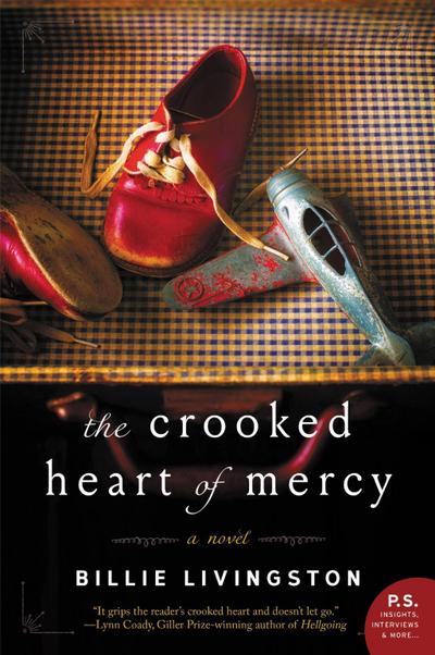 Livingston, B: Crooked Heart of Mercy