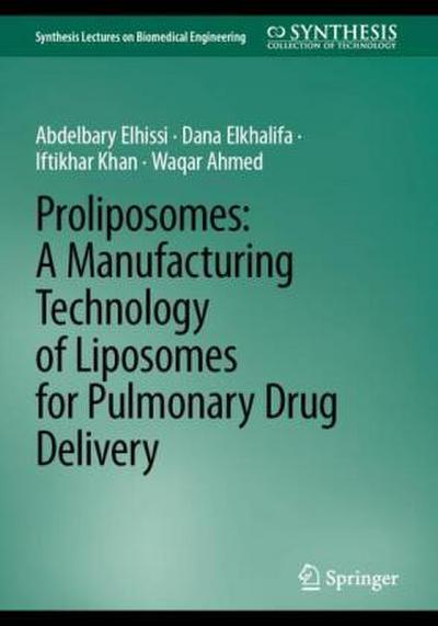 Proliposomes: A Manufacturing Technology of Liposomes for Pulmonary Drug Delivery