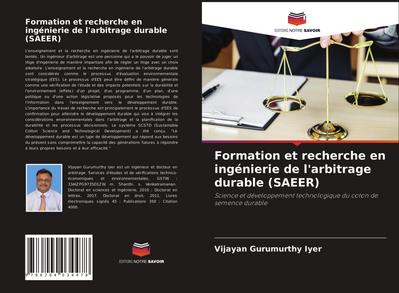 Formation et recherche en ingénierie de l’arbitrage durable (SAEER)