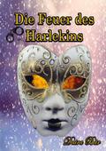 Die Feuer des Harlekins