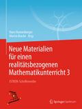 Neue Materialien für einen realitätsbezogenen Math
