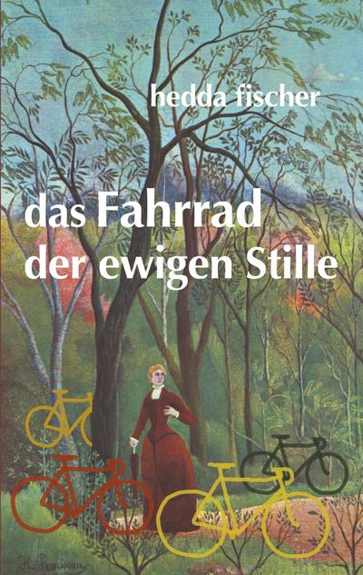 das Fahrrad der ewigen Stille