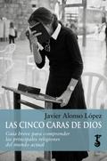 Las cinco caras de Dios
