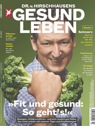 HIRSCHHAUSENS STERN GESUND LEBEN 03/2019 - Fit und gesund: So geht’s