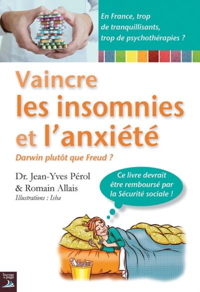 Vaincre les insomnies et l’anxiété