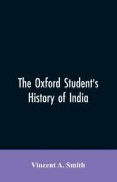 The Oxford student’s history of India