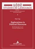 Explorations in Political Discourse