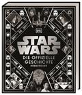 Star Wars Die offizielle Geschichte