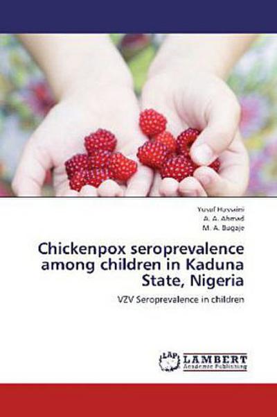 Chickenpox seroprevalence among children in Kaduna State, Nigeria