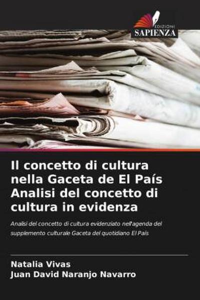 Il concetto di cultura nella Gaceta de El País Analisi del concetto di cultura in evidenza