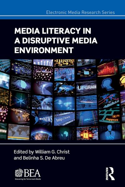 Media Literacy in a Disruptive Media Environment