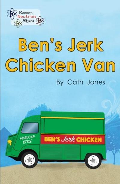 Ben’s Jerk Chicken Van