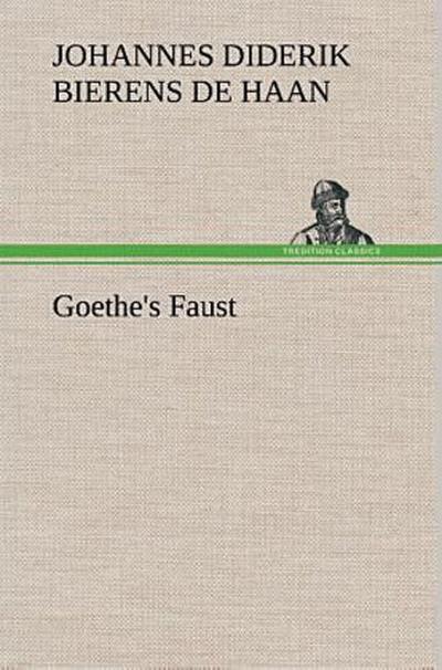 Goethe’s Faust