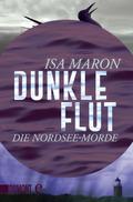 Dunkle Flut von Isa Maron | Ebook