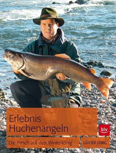 Erlebnis Huchenangeln