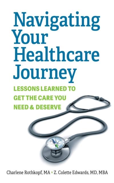 Navigating Your Healthcare Journey