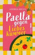 Paella gegen Liebeskummer