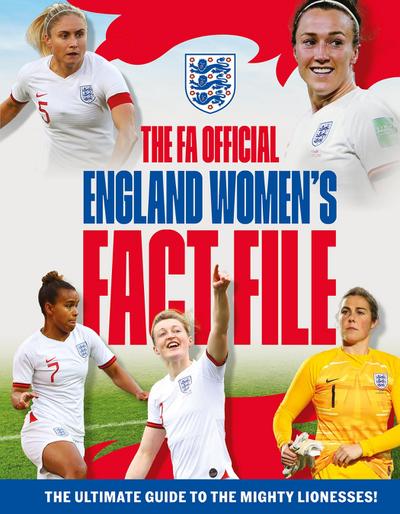 The FA Official England Women’s Fact File