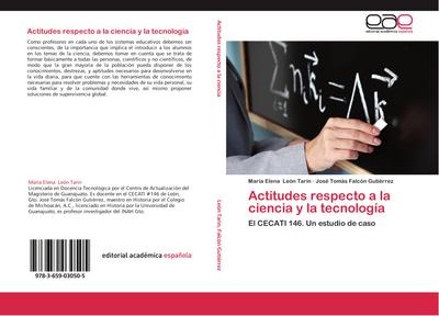 Actitudes respecto a la ciencia y la tecnología